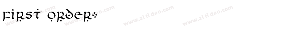 First Order字体转换